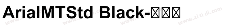 ArialMTStd Black字体转换